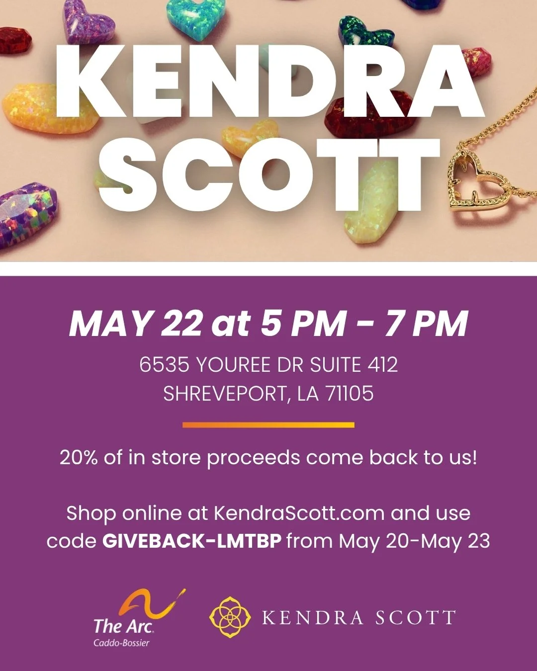 The Arc Caddo-Bossier invites you to join us at Kendra Scott on May 22 where 20% of in store proceeds will be donated to us to further support our mission of building unlimited opportunities for people with disabilities!💎✨

You can join us in store 