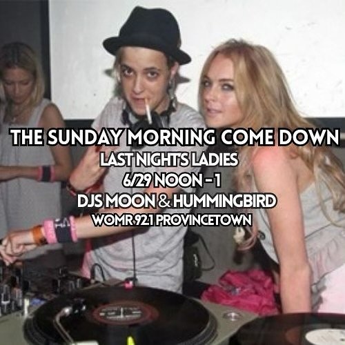 Join DJs Moon and Hummingbird Sunday, June 30th at 12 noon est for the latest episode of THE SUNDAY MORNING COME DOWN, music to stay in bed to! &nbsp;We&rsquo;re culling the very best songs about Ladies of Last Night &ndash; aka the business of lust 