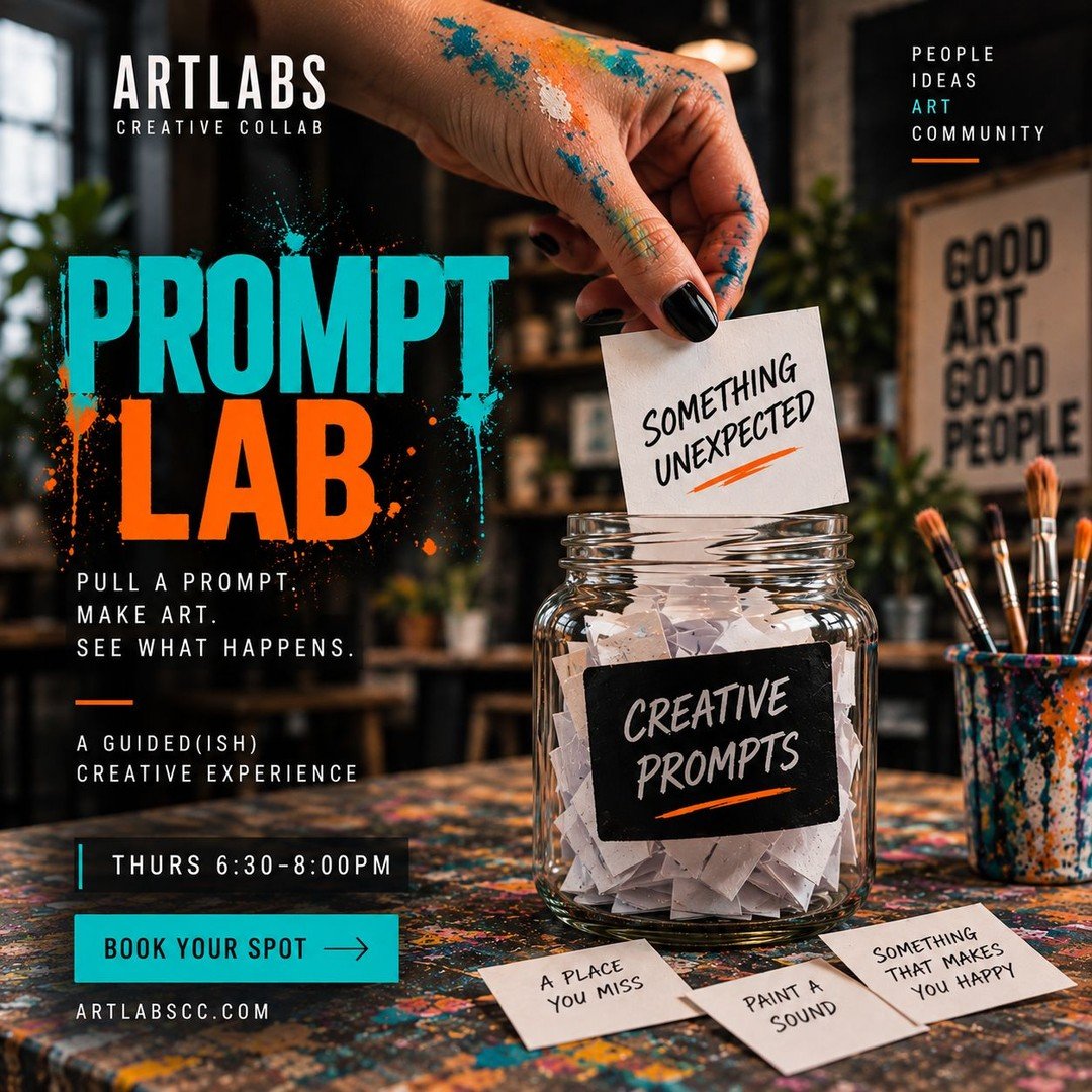Prompt Lab is coming 

Here is how it works:
1) Write a prompt + drop it in the jar
2) Pull a prompt someone else wrote
3) Paint what you pulled
4) Reveal the results (always hilarious, always impressive)

Thu, Sept 10 at 6:30 PM.
All supplies includ