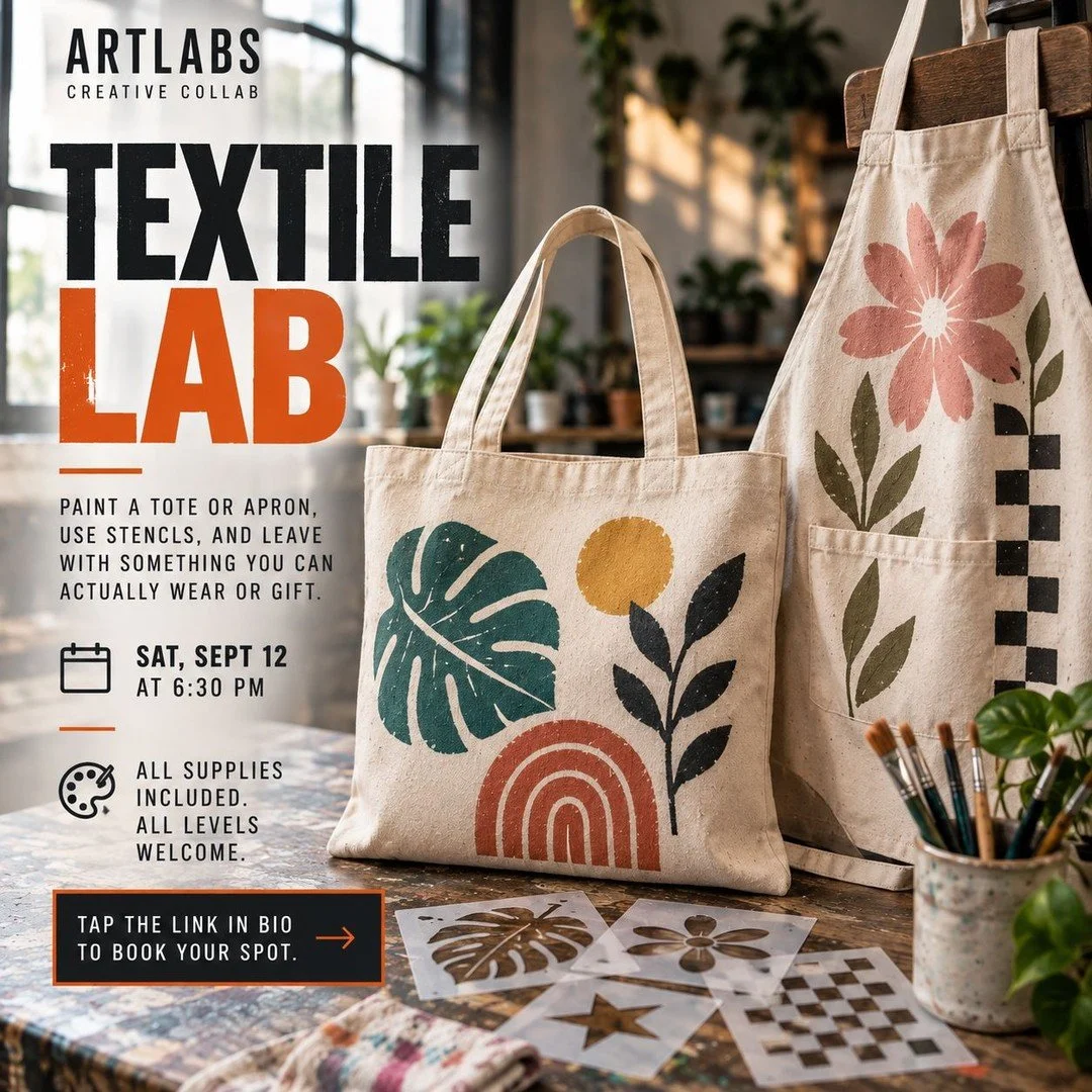 Textile Lab is next!!

Paint a tote or apron, use stencils, and leave with something you can actually wear or gift.

Sat, Sept 12 at 6:30 PM.
All supplies included. All levels welcome.

Tap the link in bio to book your spot.

#ArtLabsCreativeCollab #