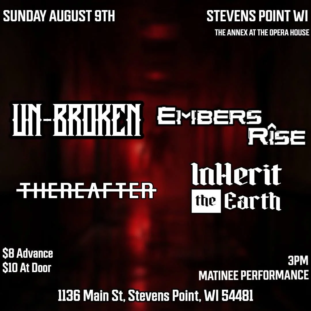 🚨SHOW ANNOUNCEMENT🚨
We are headed to Steven&rsquo;s point with our boys in @embersriseband @un_brokenwiofficial and @thereafterbandwi and we cannot wait for this one!! Hope to be seeing y&rsquo;all there!