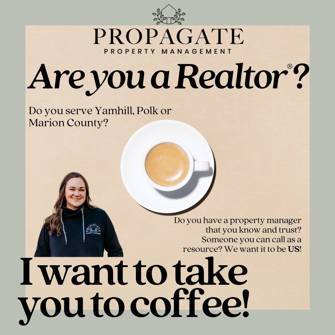 🌿Are you a real estate broker that serves Yamhill, Polk or Marion County?
🌿Propagate Property Management wants to be a resource for you! We hope that through building a trusting relationship we can help you better serve your clients and ensure you 