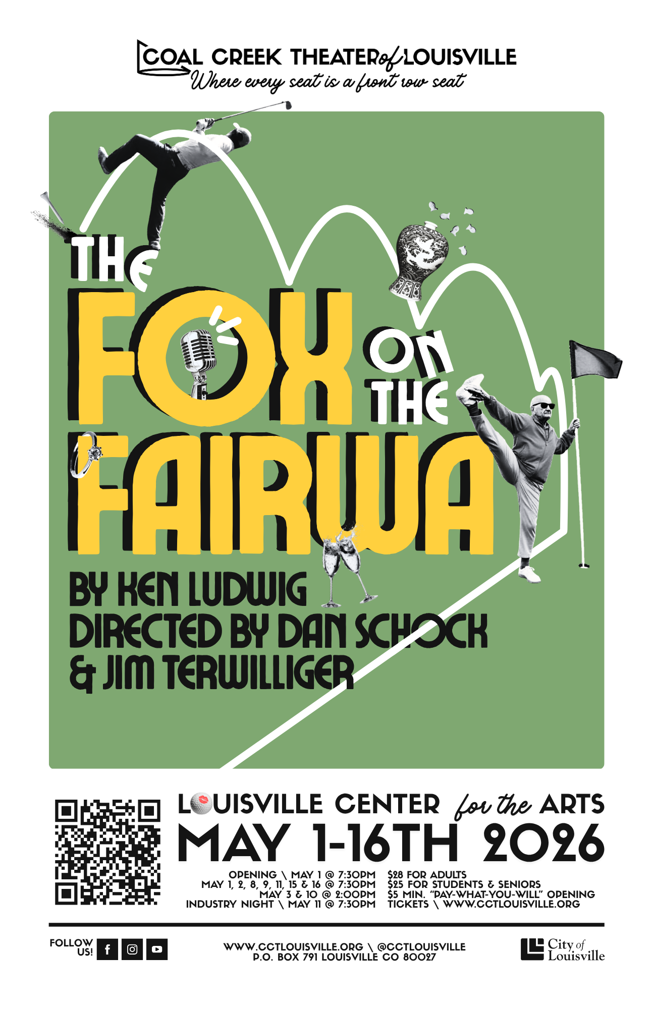 Poster for a theater production titled 'The Fox on the Fairway,' featuring a golf course with a hole, flag, and golf ball, with text mentioning Spring 2026, Ken Ludwig, directed by Dan Schock, and the Coal Creek Theater of Louisville logo.
