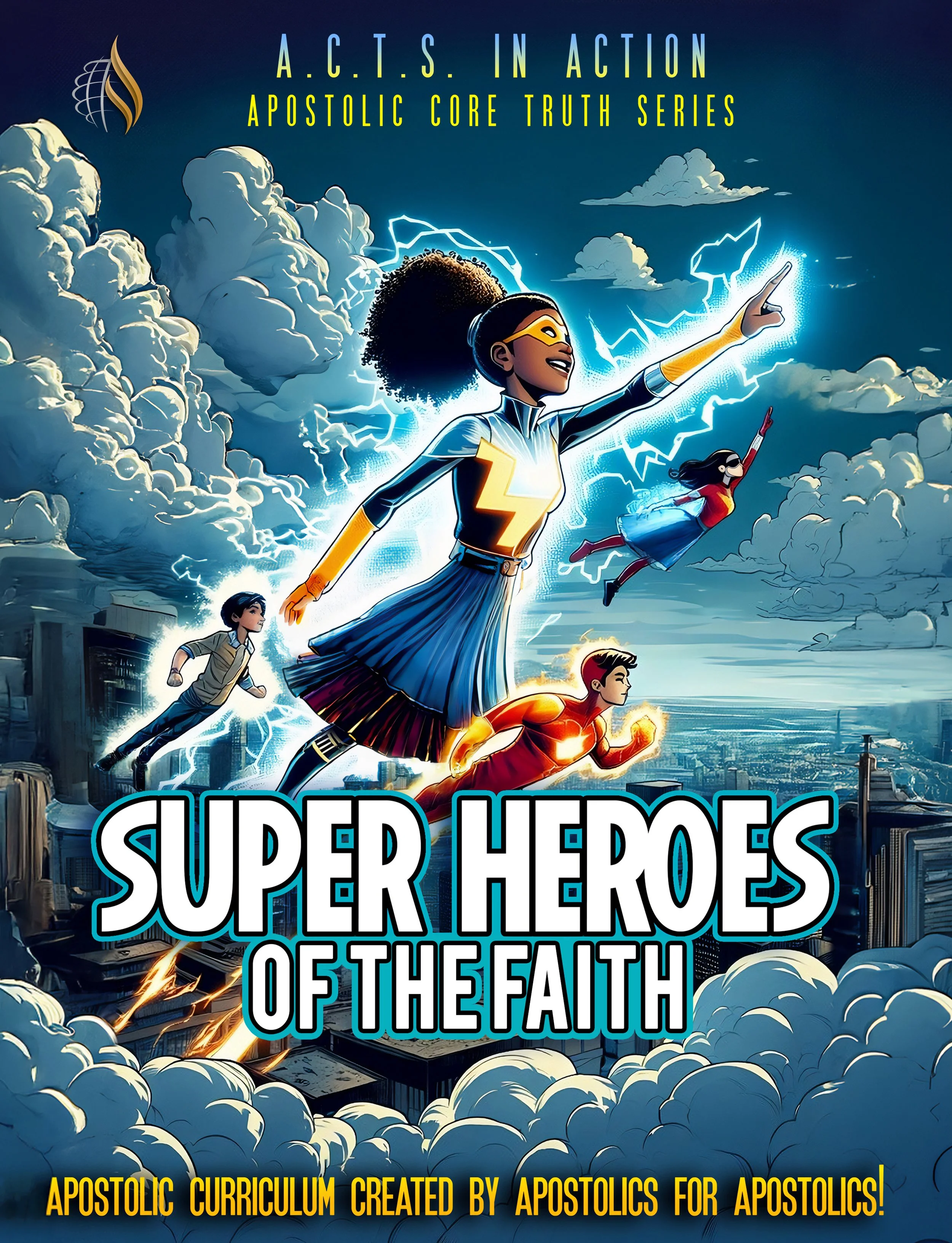 A.C.T.S. in Action Curriculum - Quarter 2 - Superheroes of the Faith