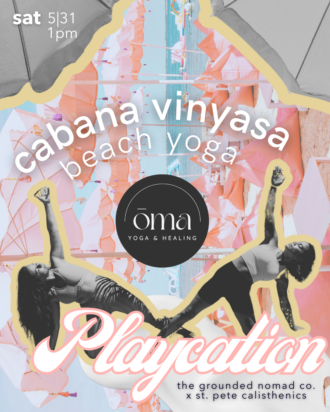 PLAYCATION: Cabana Vinyasa