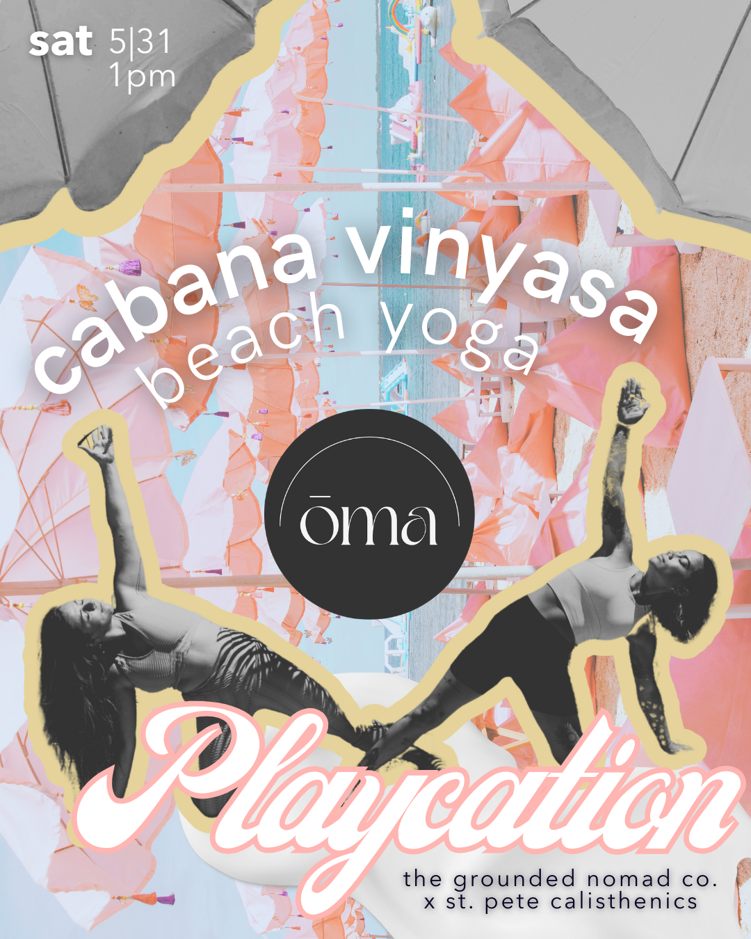 PLAYCATION: Cabana Vinyasa