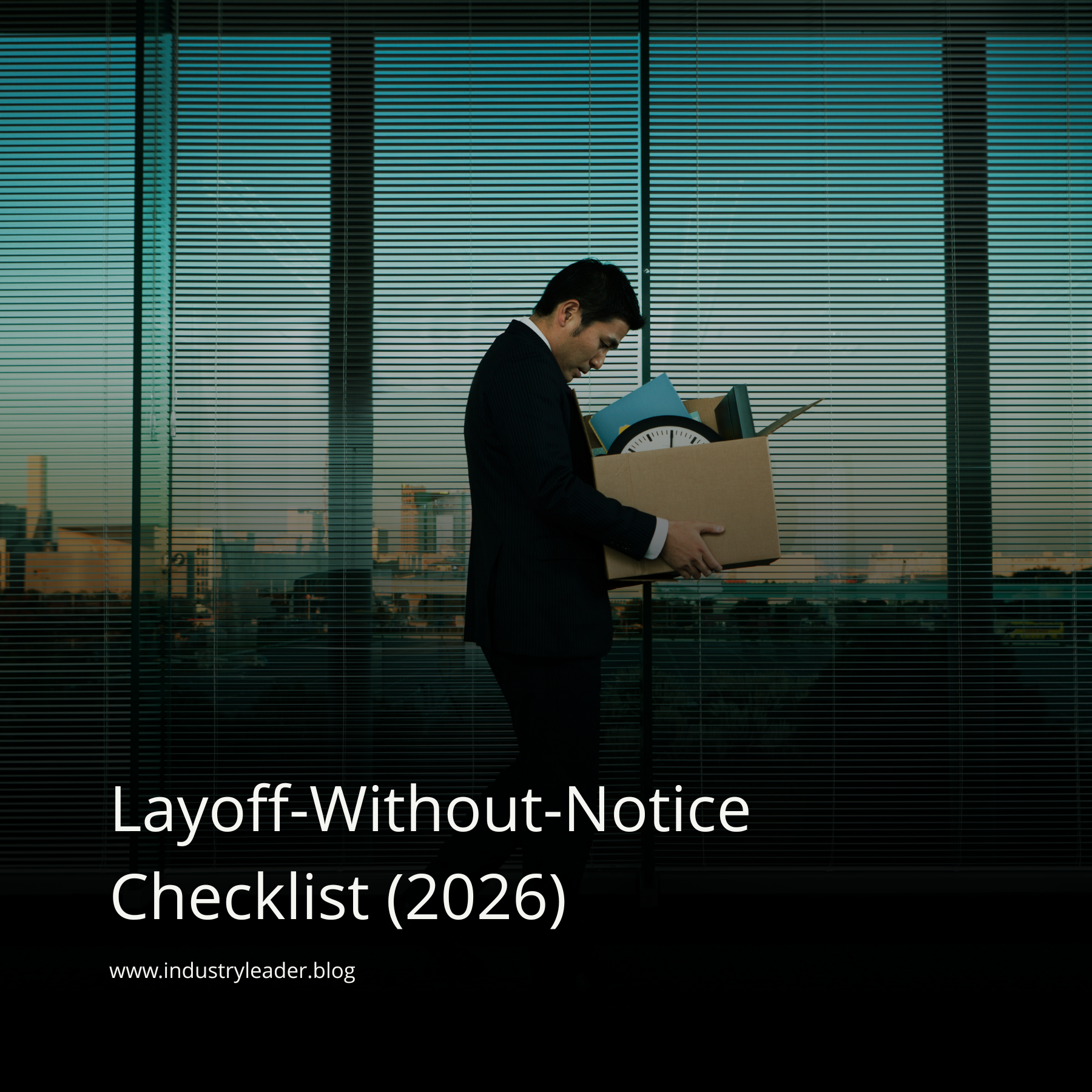 Layoff-Without-Notice Checklist (2026).png