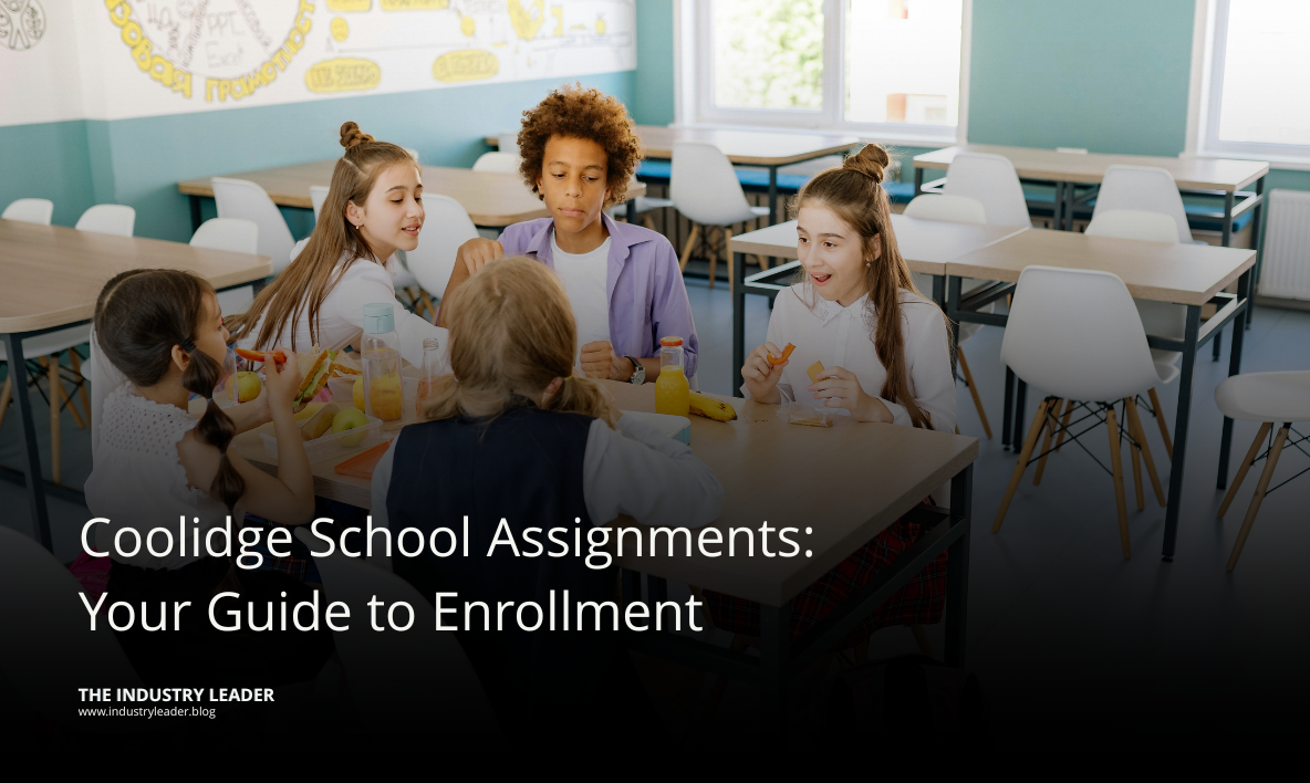 Coolidge School Assignments: Your Guide to Enrollment