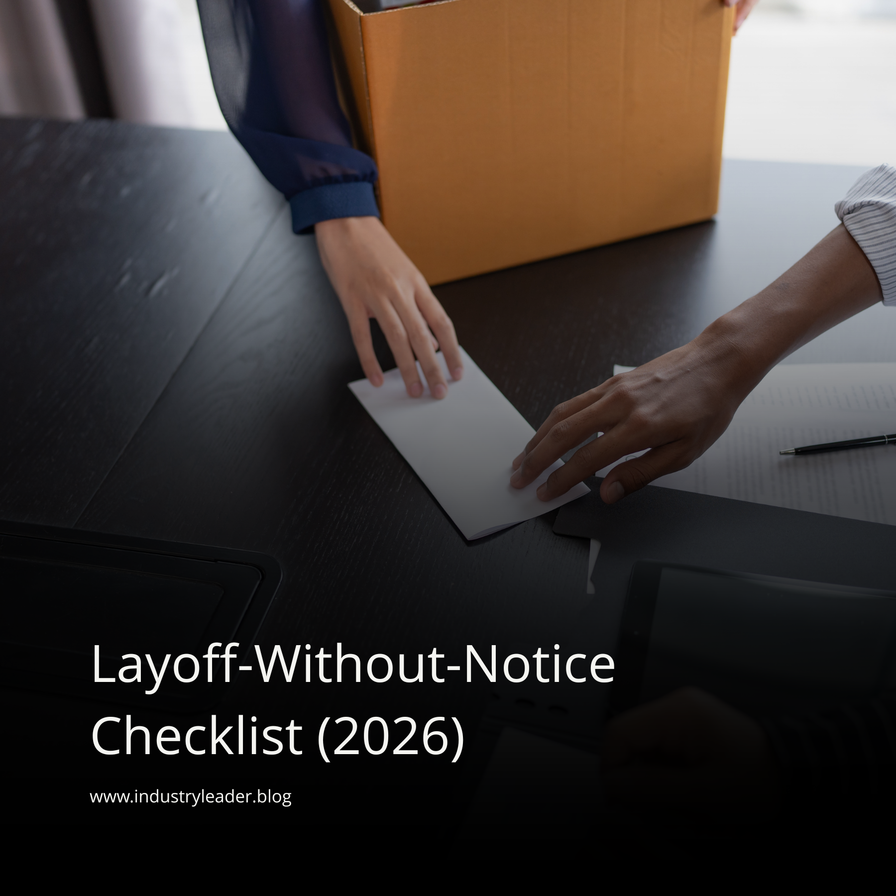 Layoff-Without-Notice Checklist (2026) (3).png