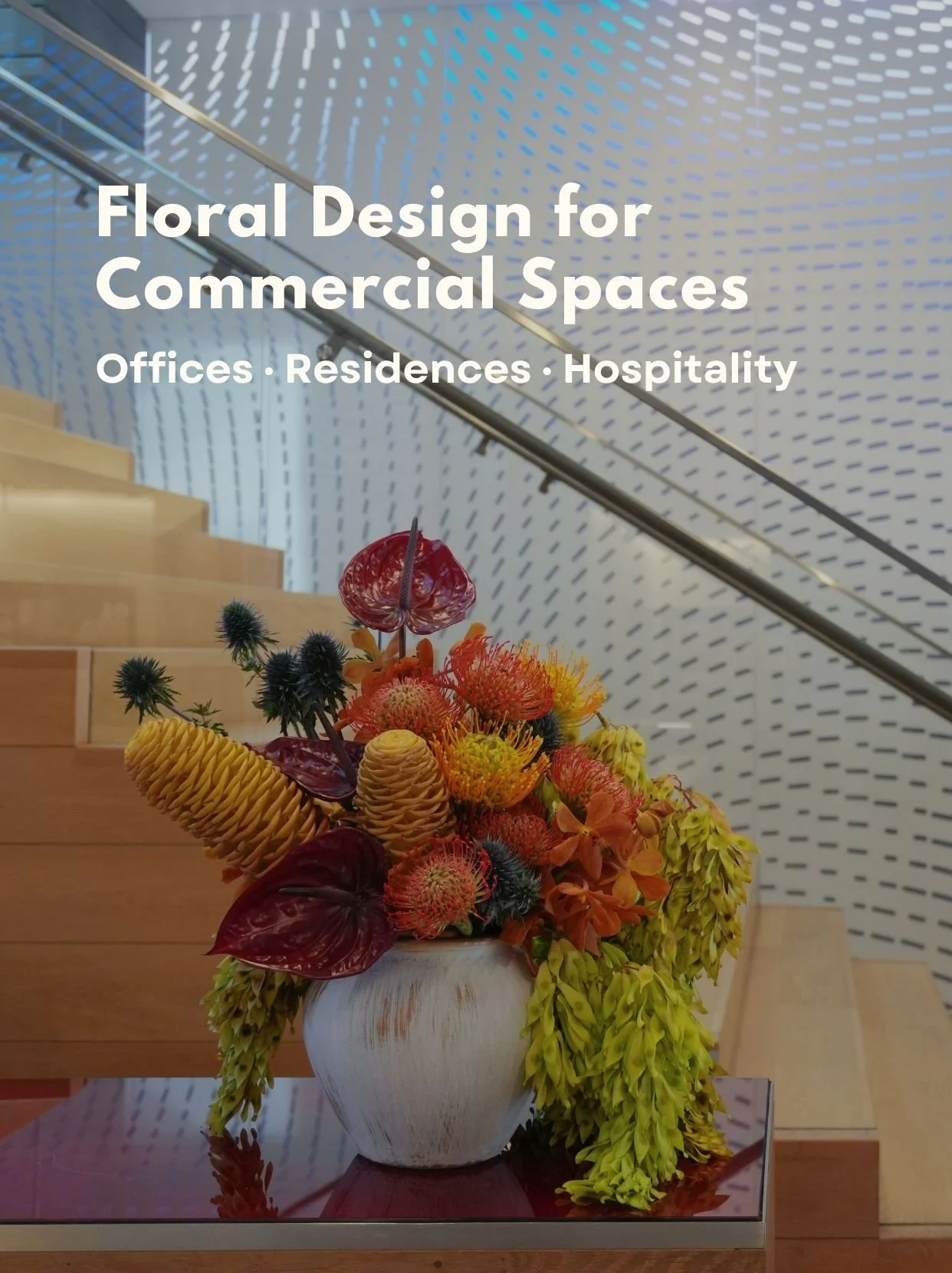 Commercial Spaces — Selected Floral Work