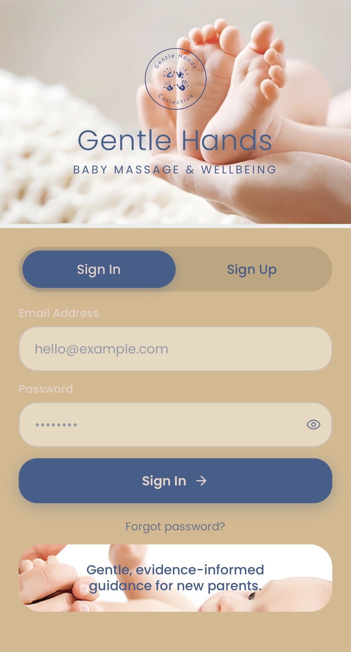 Mobile app screen for Gentle Hands Baby Massage & Wellbeing with a logo featuring two handprints. The background shows a close-up of an adult hand gently holding a baby's foot. The app has "Sign In" and "Sign Up" buttons, fields for email and password, and links for forgotten password and more information about baby massage.