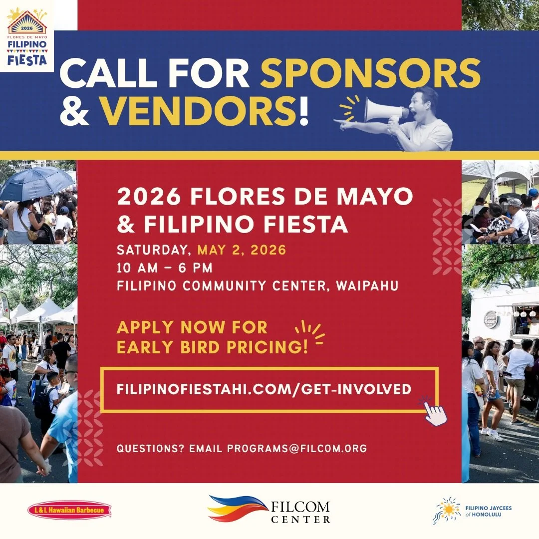 📣 Be part of the largest celebration of Filipino culture on Oʻahu! Sponsor and vendor applications for the 2026 Flores de Mayo &amp; Filipino Fiesta are now open.

With thousands of attendees, Filipino Fiesta brings together the community to celebra