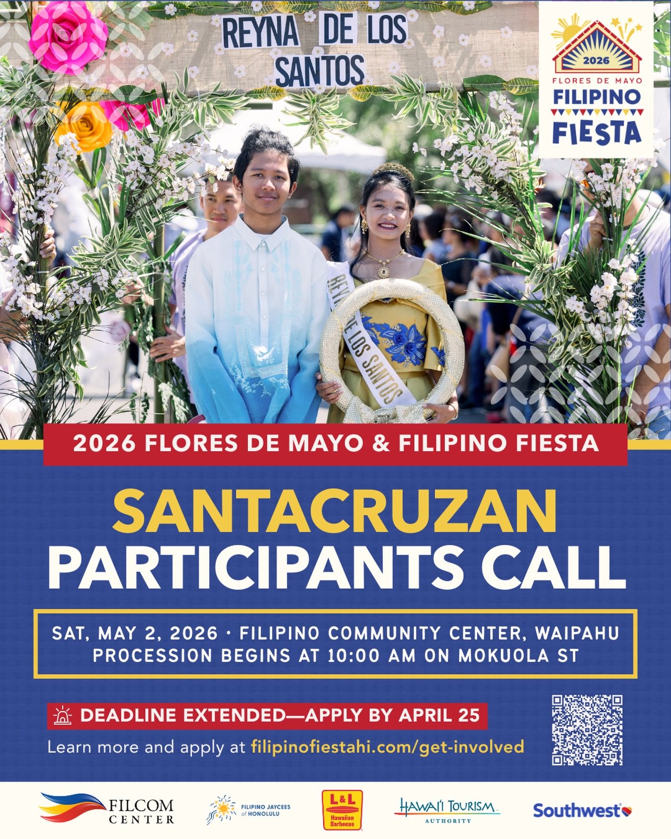 ⏰ DEADLINE EXTENDED! There&rsquo;s still a chance to participate in Santacruzan at the 2026 Flores de Mayo &amp; Filipino Fiesta.

A cherished Flores de Mayo tradition in the Philippines, Santacruzan honors the virtues of the Virgin Mary through symb