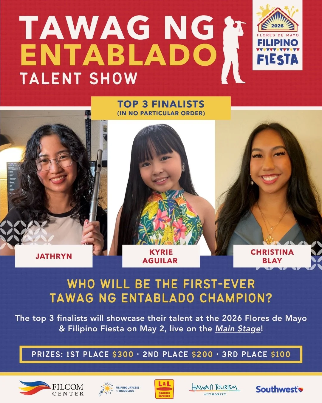 🎤 Tawag ng Entablado Finalists Announced 🎤

After an incredible round of submissions and community support, we&rsquo;re excited to reveal our Top 3 Finalists&mdash;and they&rsquo;re taking the stage live at the 2026 Flores de Mayo &amp; Filipino Fi