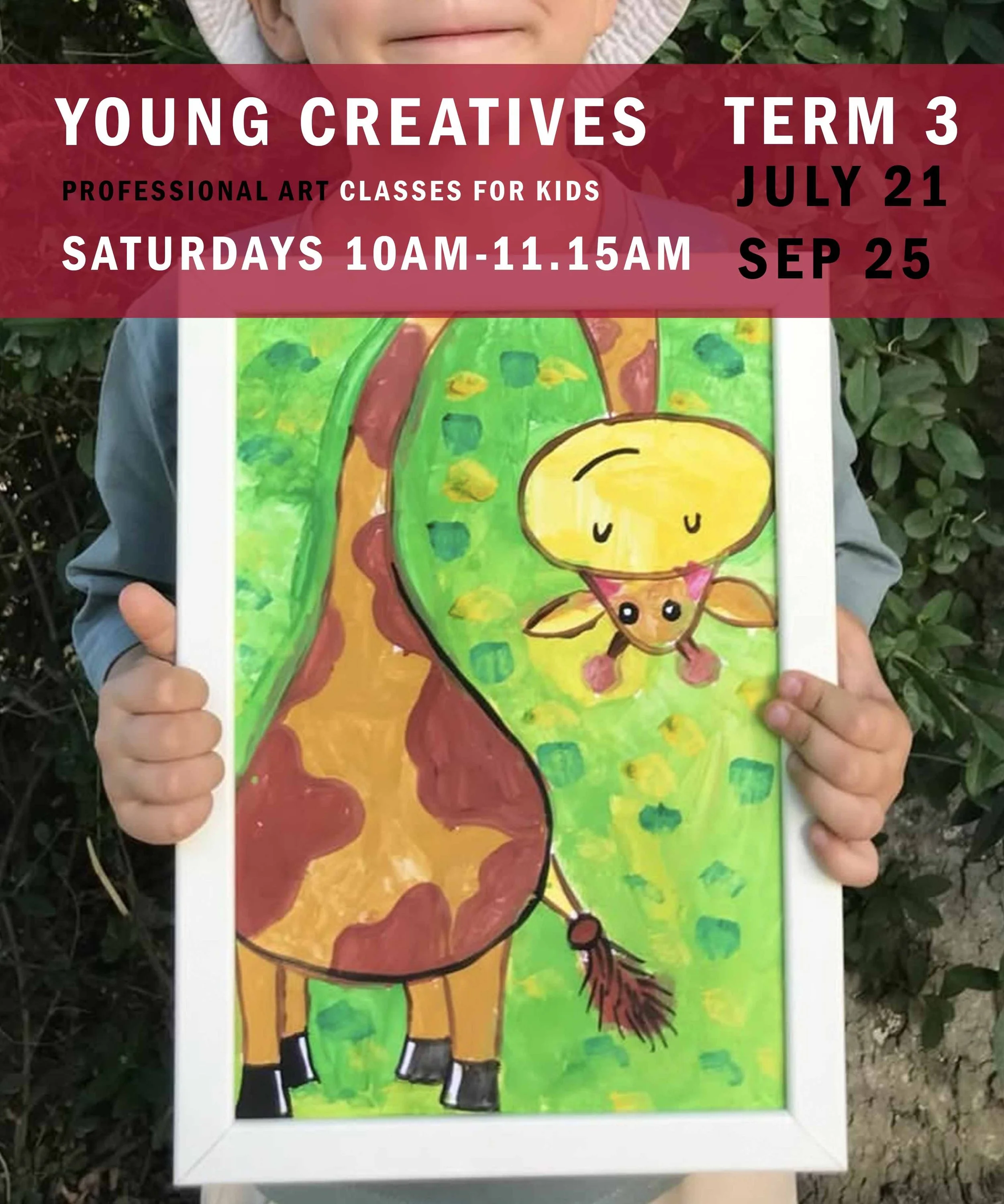 TERM 3/ KIDS CLASSES YOUNG CREATIVES (AGES 5-8) SATURDAYS 10AM-11.15AM