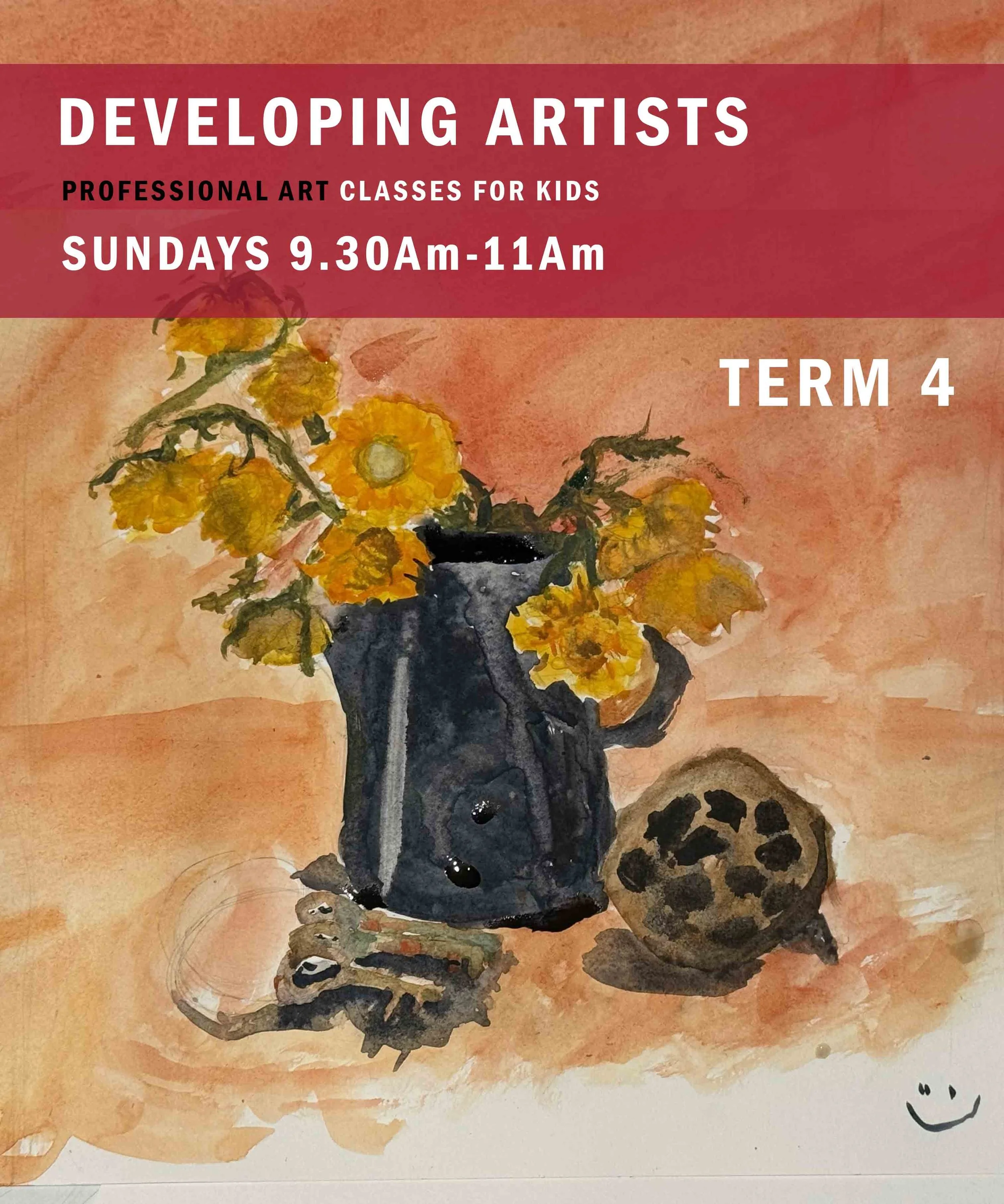 TERM 4 KIDS CLASS DEVELOPING ARTISTS (AGES 8-12) SUNDAYS
