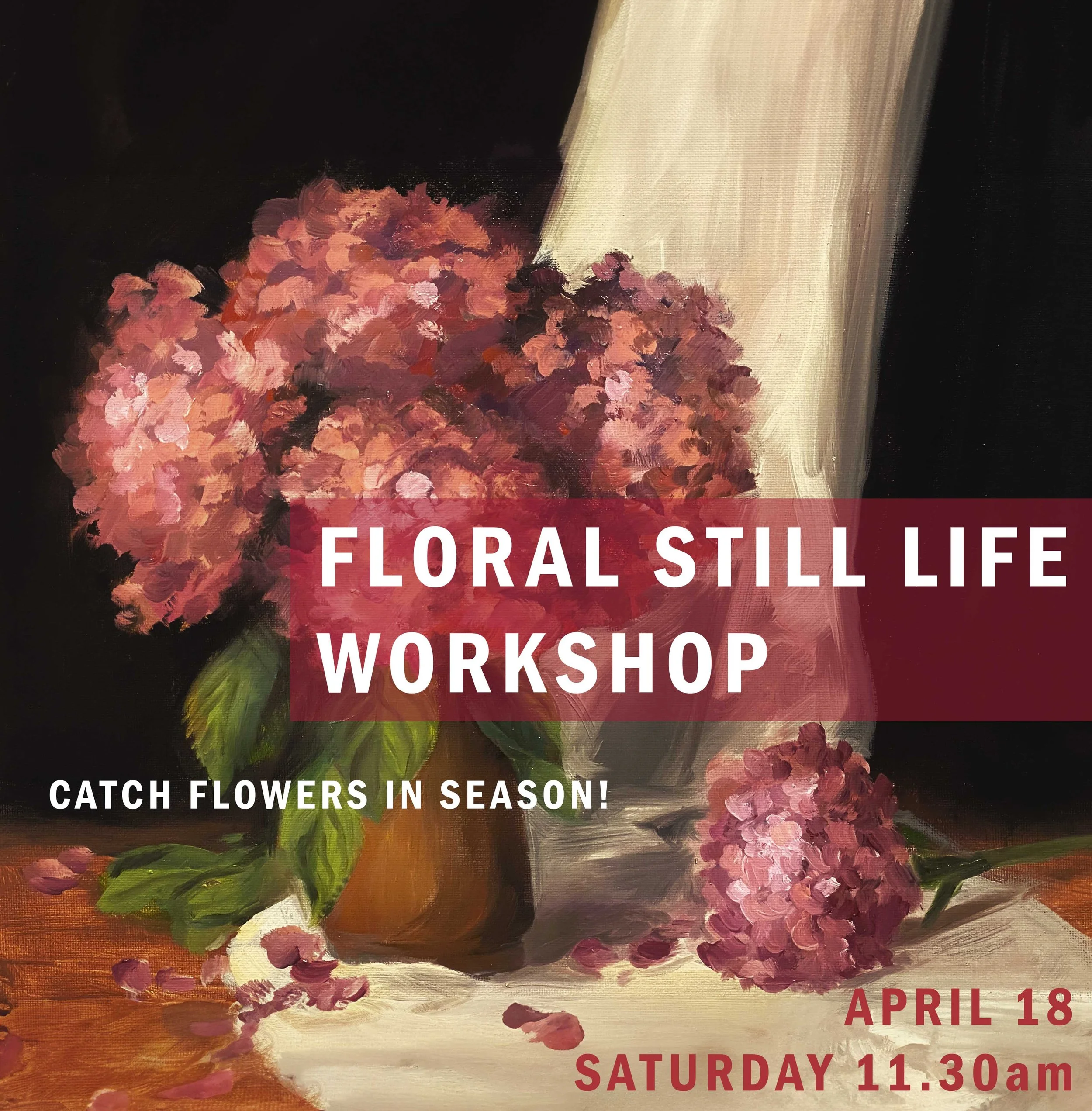 EARLY BIRD!FLORAL PAINTING WORKSHOP FOR BEGINNERS - 18 APRIL, 11.30 AM