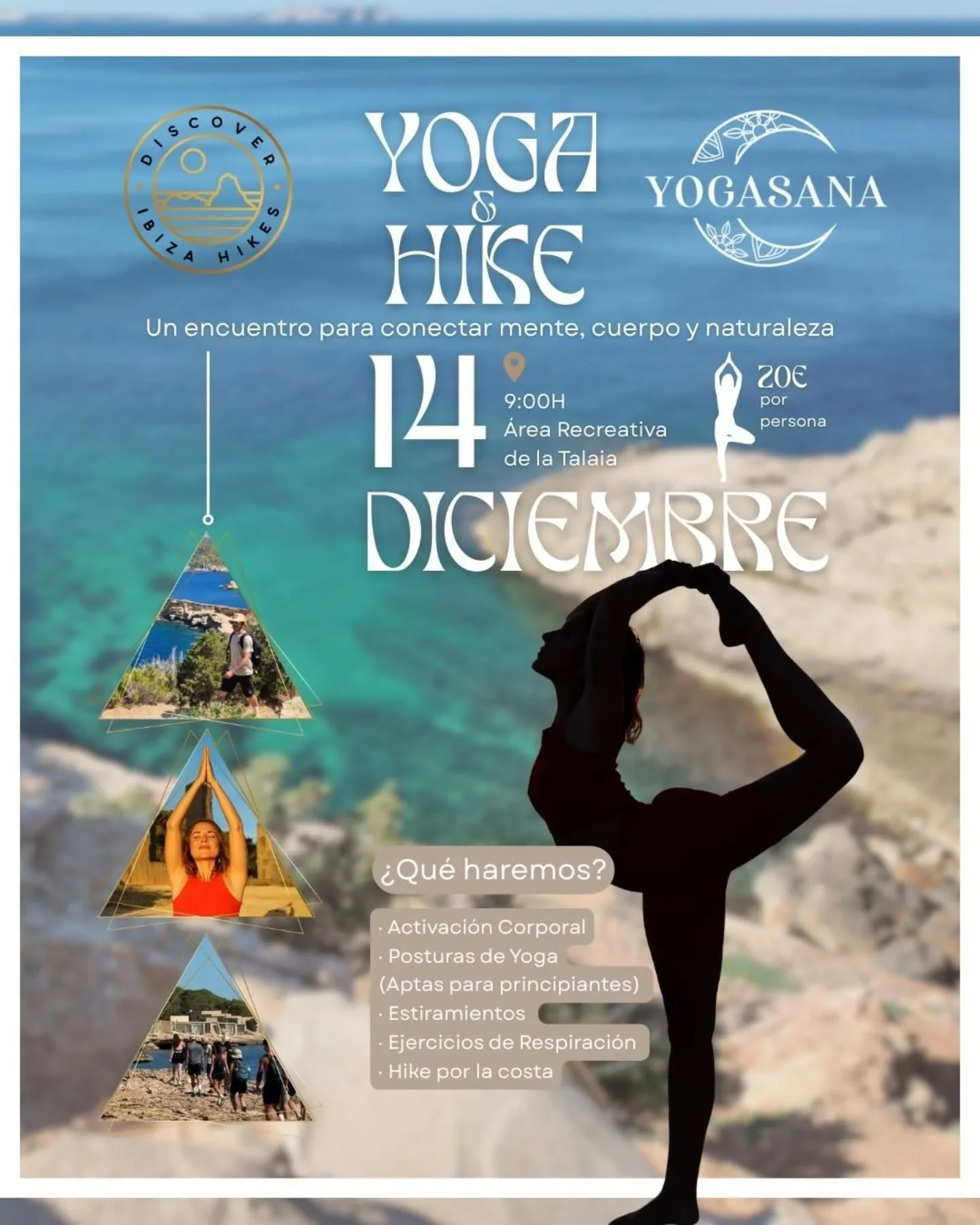 🌿 YOGA &amp; HIKE 🌅
Este 14 de diciembre te invitamos a una ma&ntilde;ana pensada para mover el cuerpo y respirar Ibiza en calma.

Quedaremos en el &Aacute;rea Recreativa de la Talaia, donde iniciaremos un peque&ntilde;o tramo de hike suave para ac