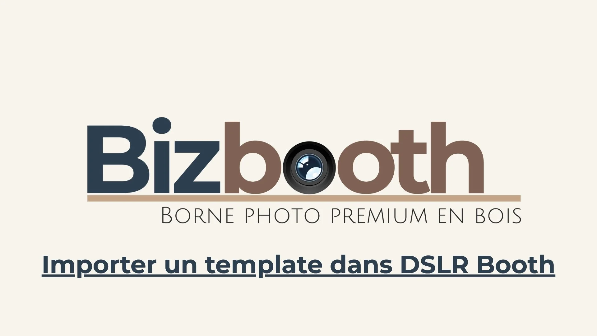 Tutoriel : Importer un template photo dans DSLR Booth