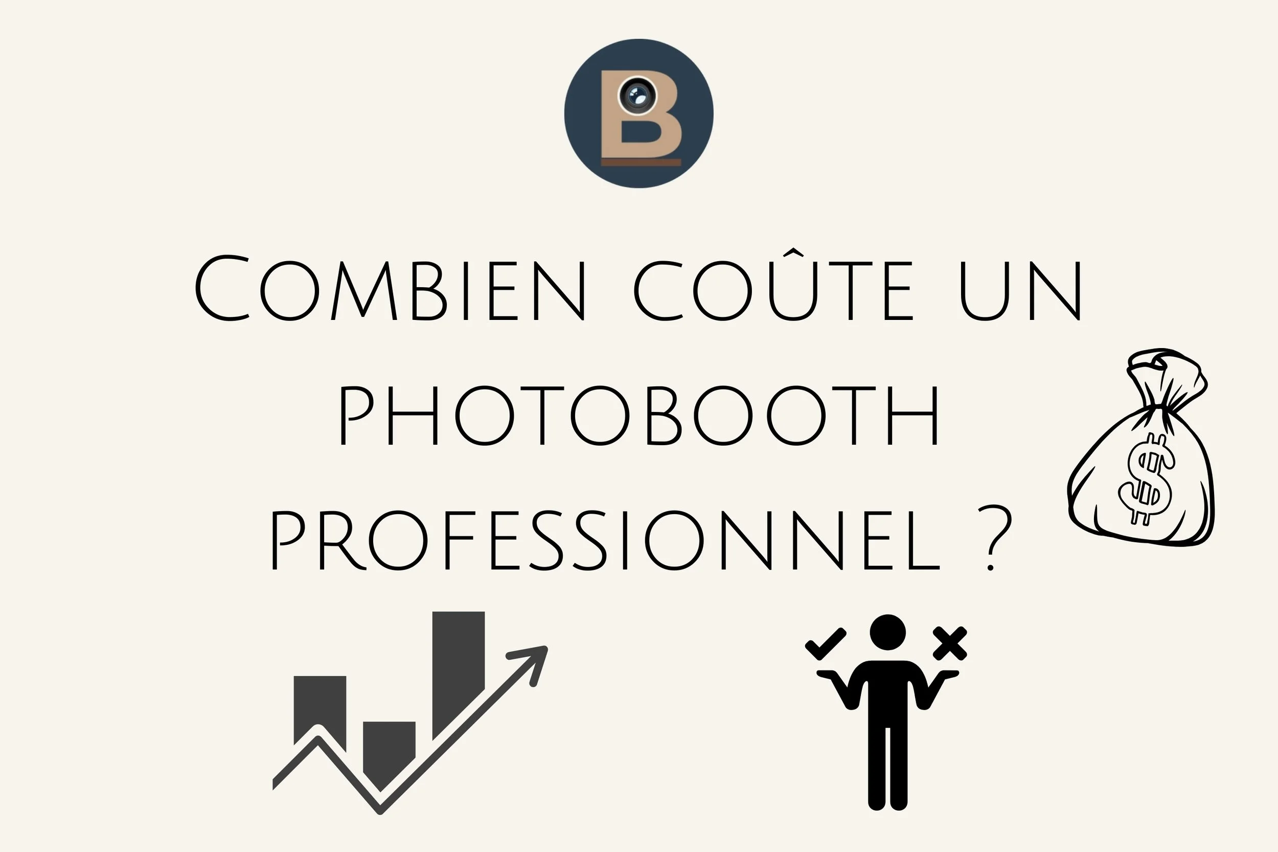 Combien coûte un photobooth professionnel ?