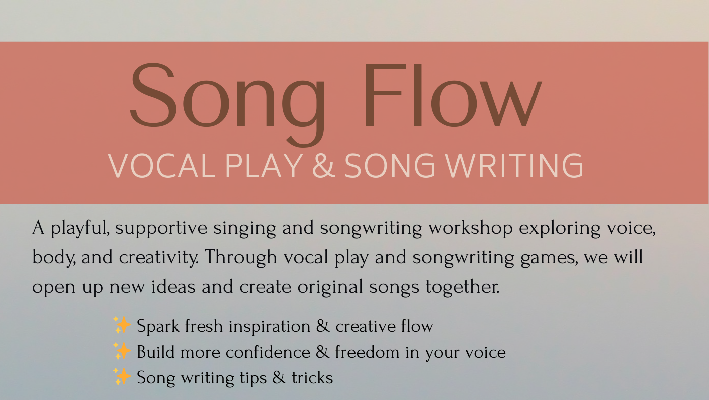 Song Flow: Vocal Play &amp; Song Writing Workshop with Martha Tilston 