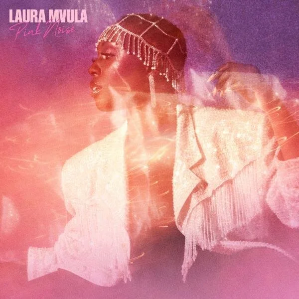 Pink Noise, Laura Mvula’s latest album.