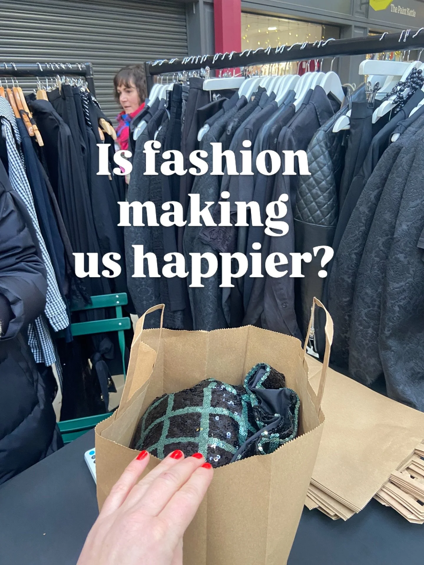 Is fashion making us happier?
Explore this topic and surrounding questions with us in person at the next Ethical Atelier on Saturday the 9th of May in Derby. 
What do you think?!
Slide #2 from @theseagull and @ukftorg 
Slide #3 from @commonsearth 
Sl