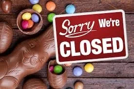 Closed for Easter