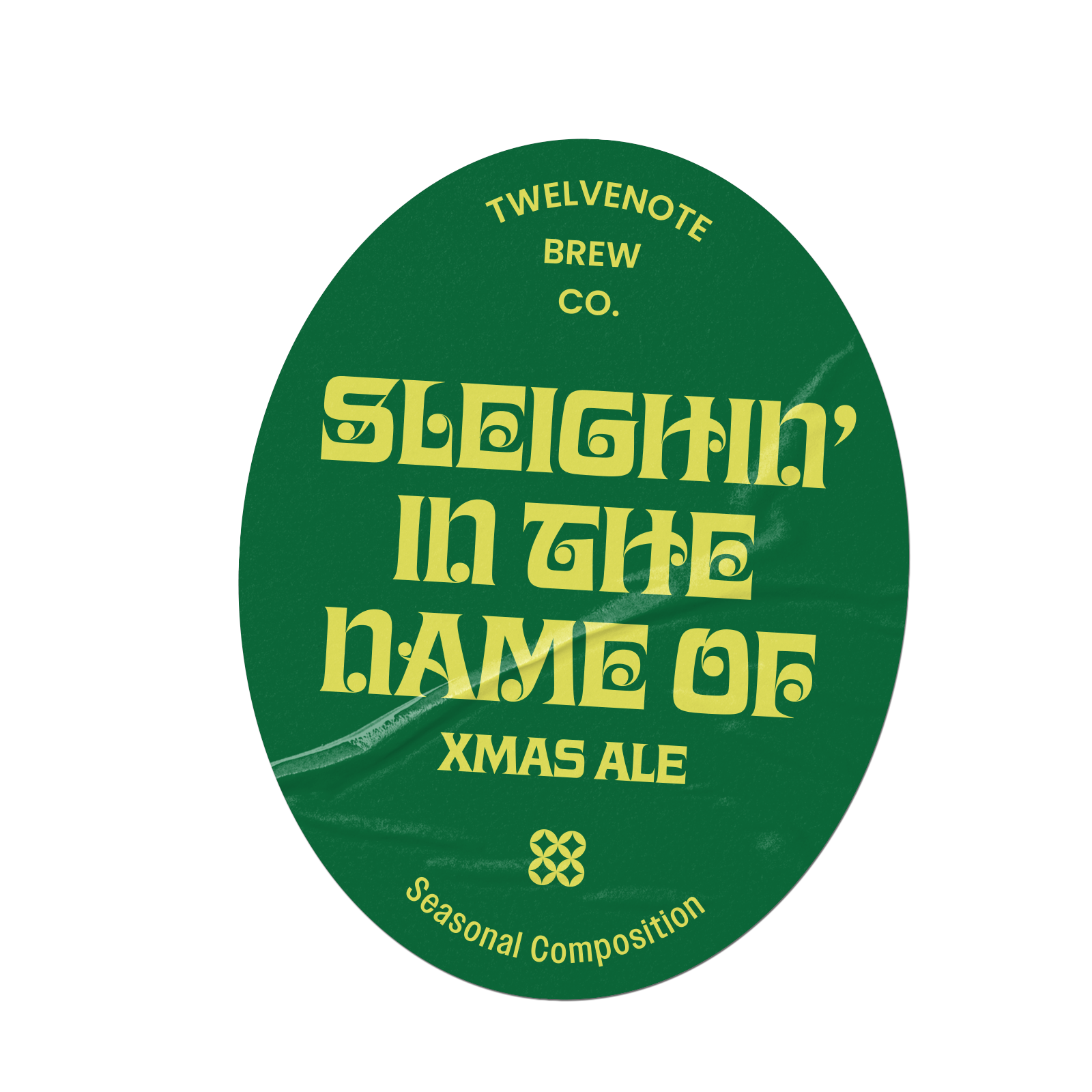 Sleighin’ In The Name Of