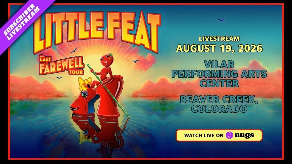 Little Feat: Streamin’ from Colorado