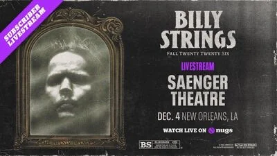 Billy Strings Couch Tour: Live from New Orleans