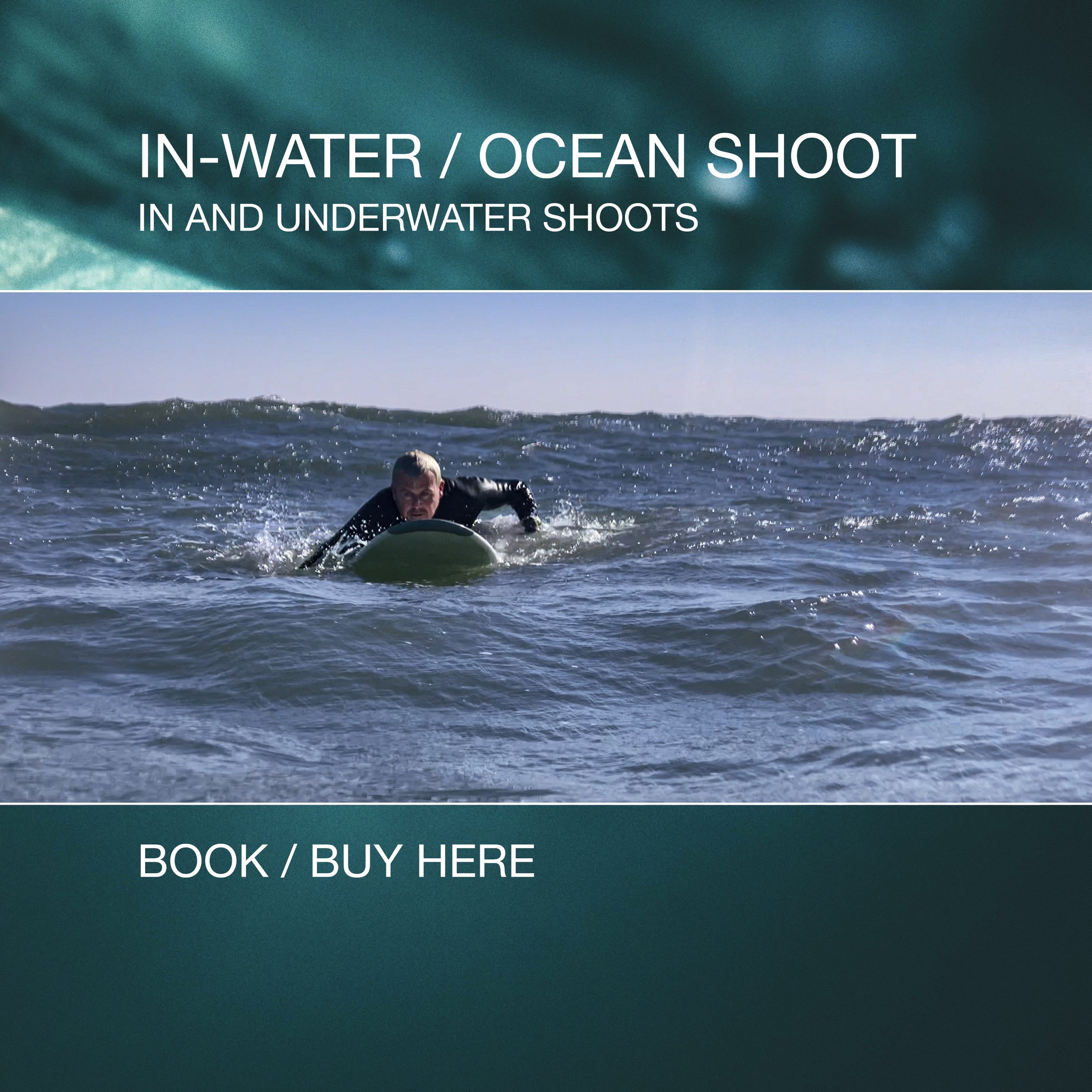 In-Water Ocean Shoot - Surfers / Underwater Photography and Film