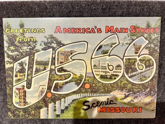 Vintage Route 66 postcard reading “America’s Main Street, US 66, Scenic Missouri,” illustrated in classic roadside Americana style.