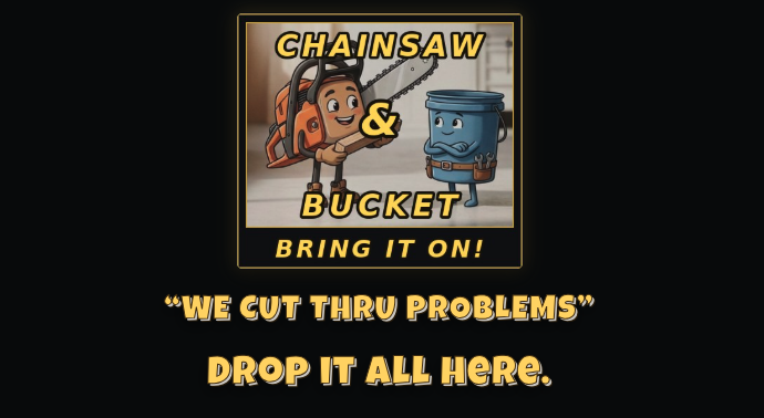 Chainsaw & Bucket