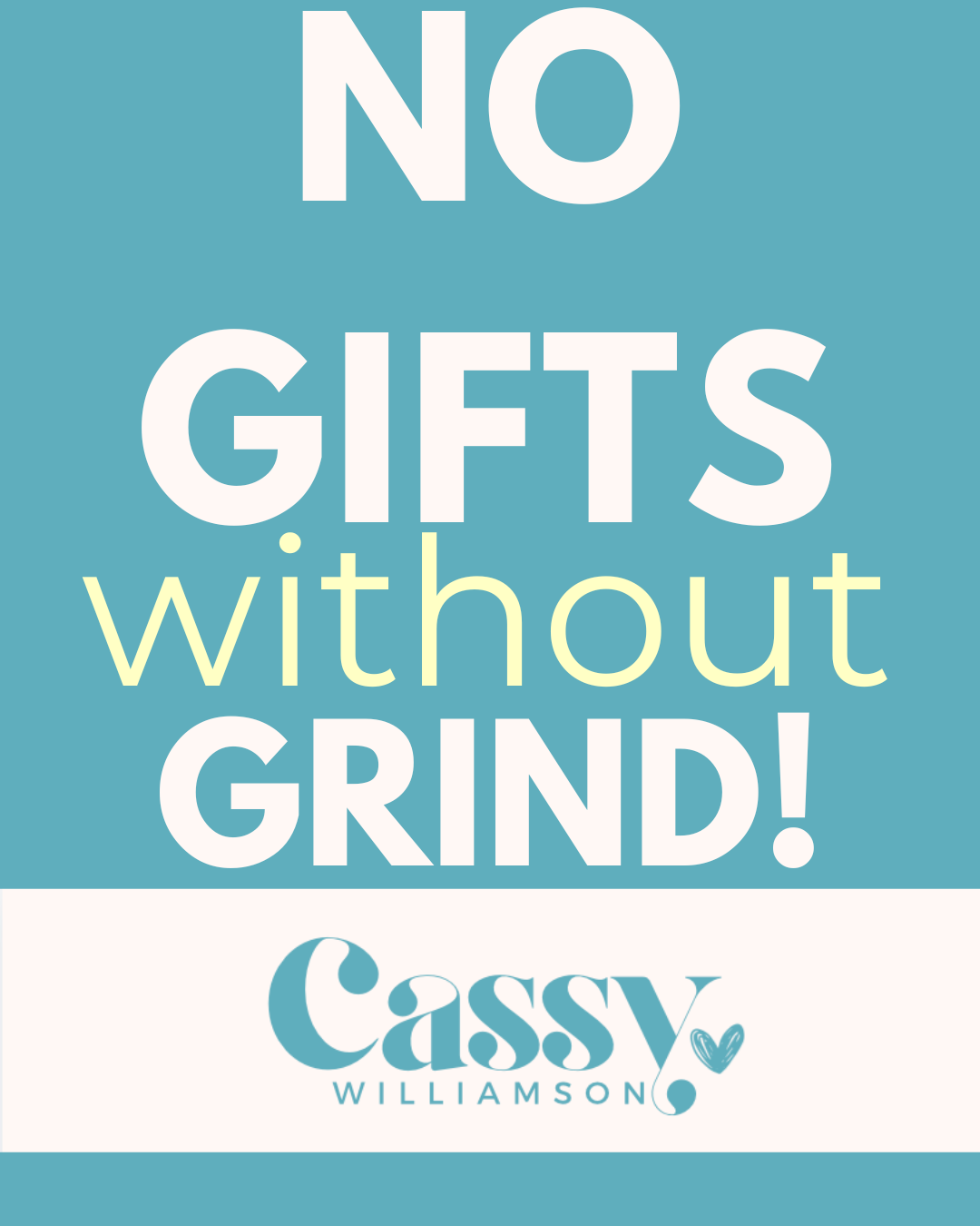No Gifts without Grind!