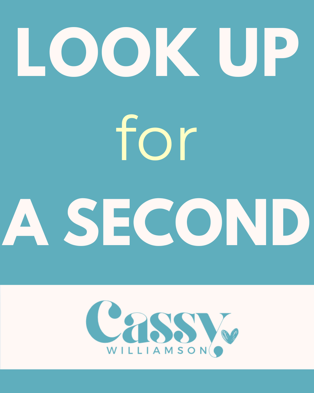 Look Up for a Second