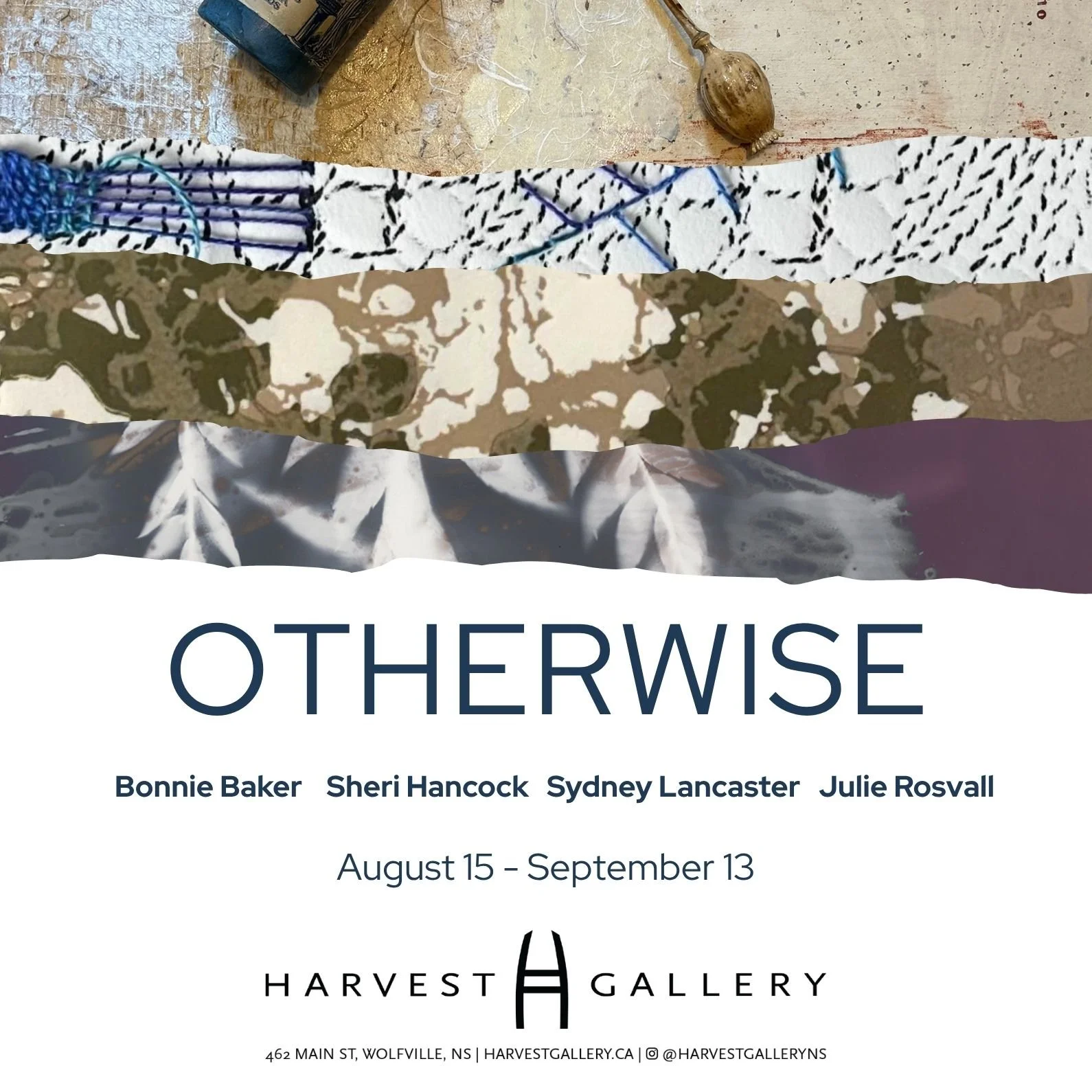 a square image with 4 horizontal sections showing elements from artwork by the 4 artists in the exhibition Otherwise. Each section resembles a strip of torn paper. Text below: OTHERWISE August 15 - September  13