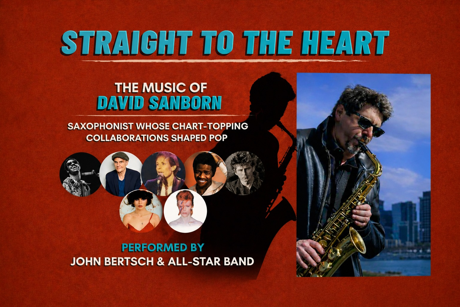 Straight to the Heart: The David Sanborn Experience