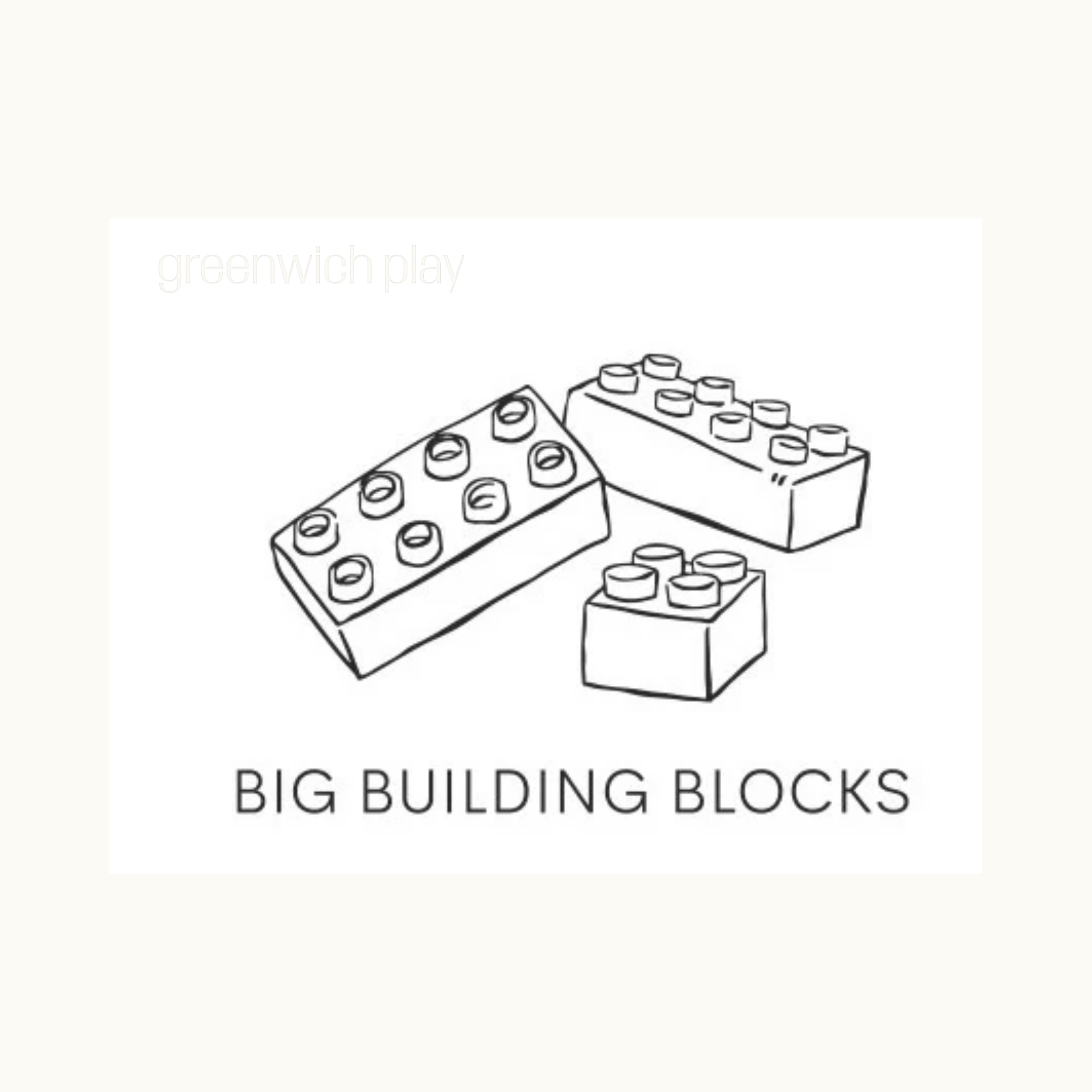 BIG BUILDING BLOCKS (b)