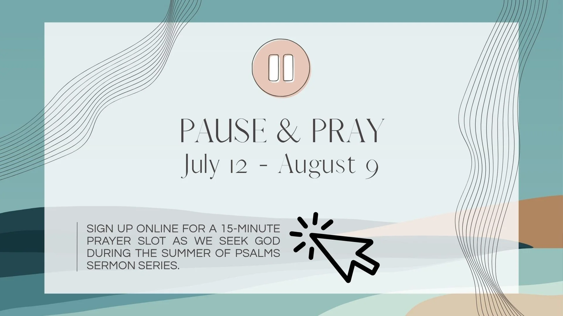 26.0712 Pause & Pray SLIDE.jpg