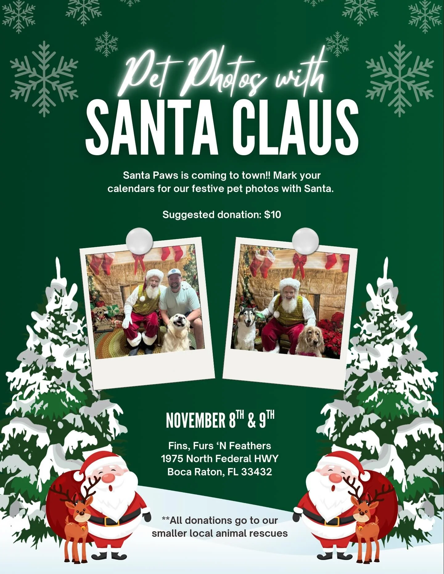 Mark your calendars🎄🐾 Santa Paws is coming to Fins, Furs 'N Feathers on November 8th & 9th for pet photos!🎅🏼 A $10 donation supports local animal rescues🐾 Don't miss out! #PetPhotosWithSanta #BocaRatonPets #SupportLocalRescues
