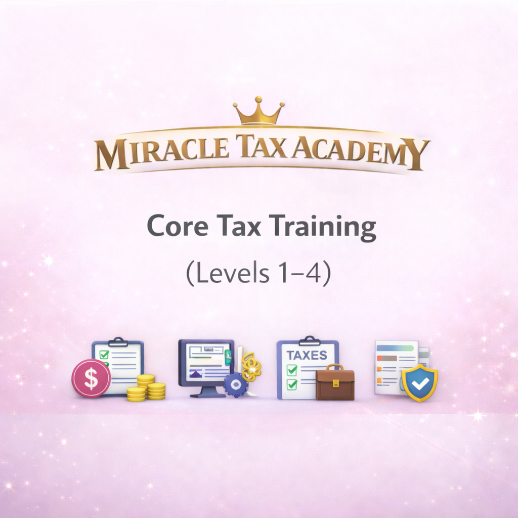 Miracle Tax Academy – Core Tax Training (Levels 1–4)