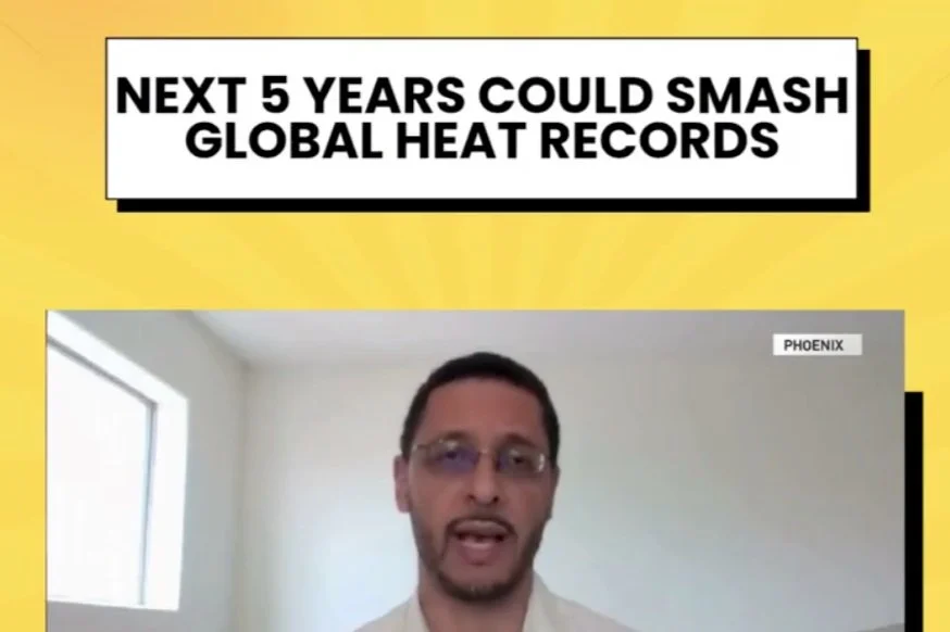 Next 5 Years Could Smash Global Heat Records