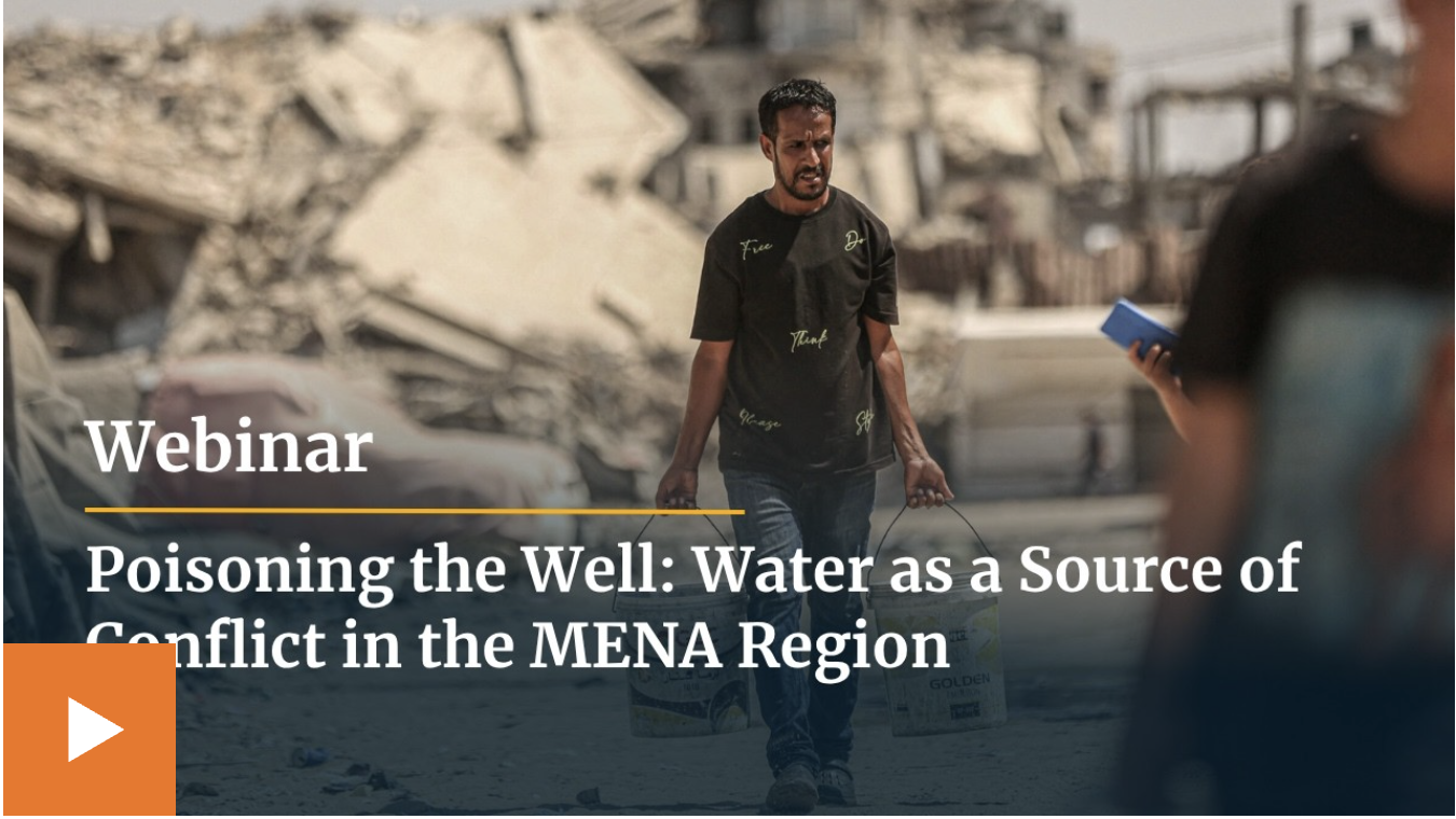 Poisoning the Well: Water as a Source of Conflict in the MENA Region