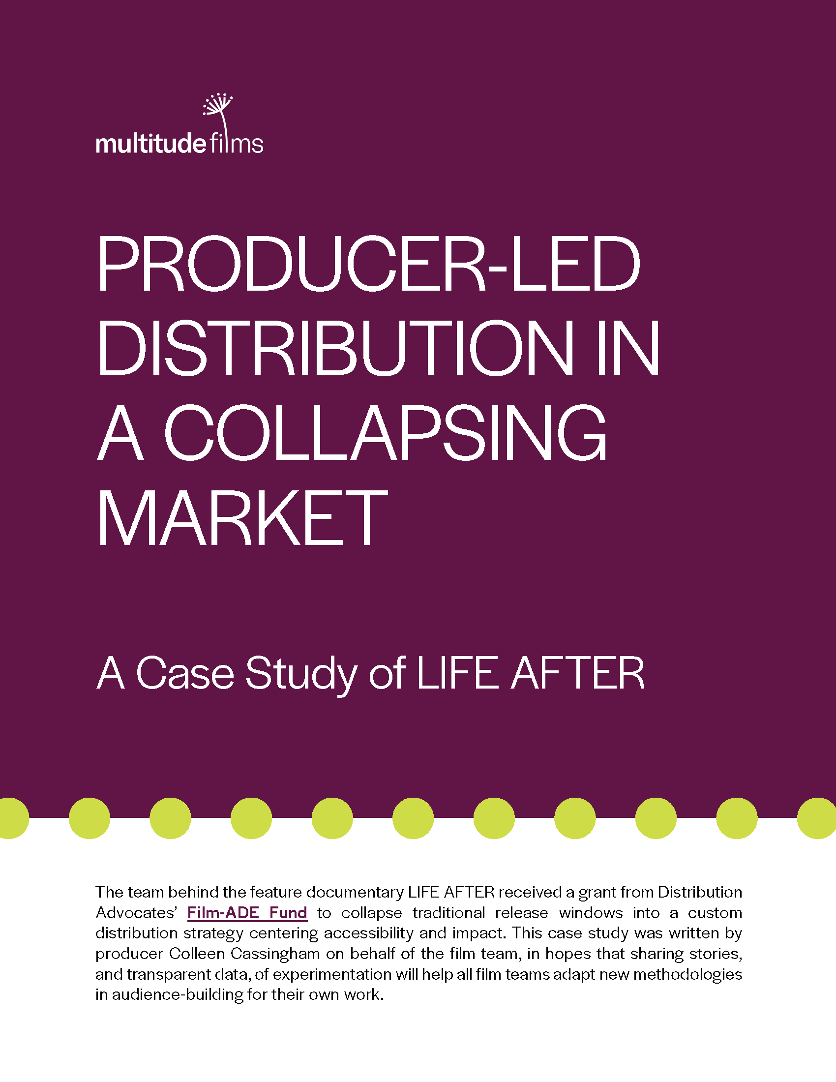 Cover of the case study. Title says: Producer-led Distribution in a collapsing market