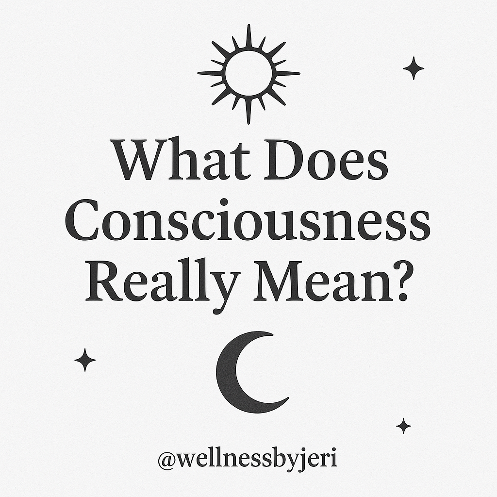 The Power of Consciousness: Becoming Aware of Your Choices and Your Life