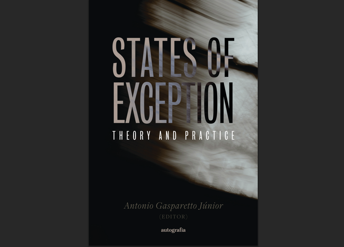 States of Exception: Theory and Practice