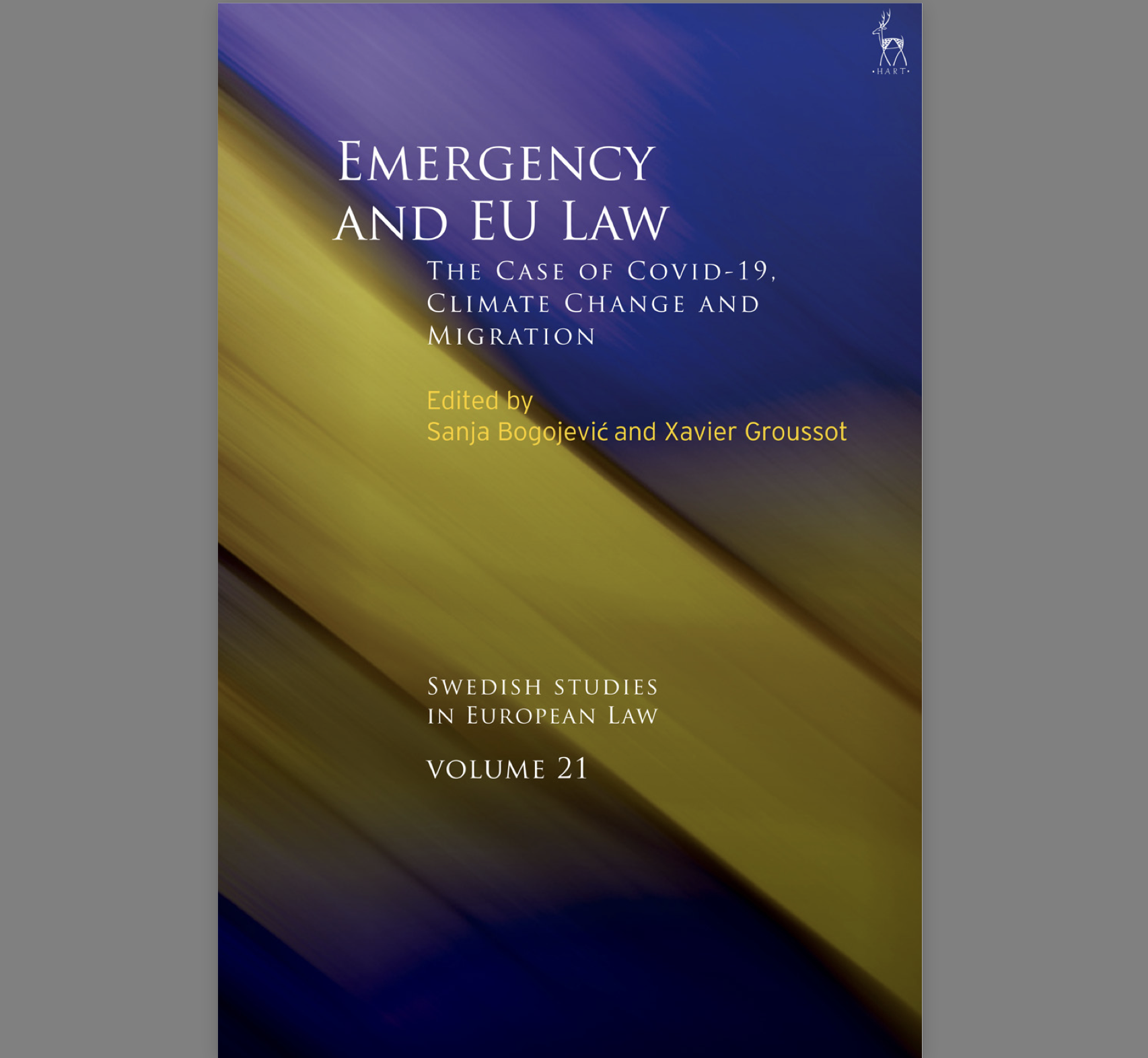 Emergency and EU Law: The Case of Covid-19, Climate Change and Migration