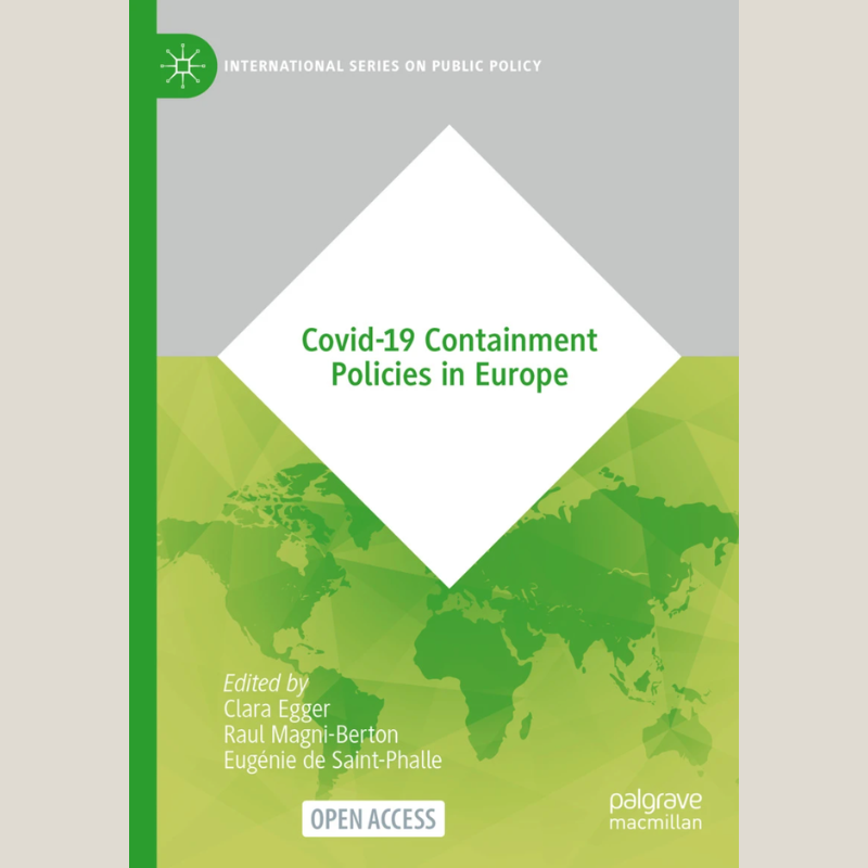 What’s in a Name? European Uses of States of Exception During COVID-19, from the book Covid-19 Containment Policies in Europe