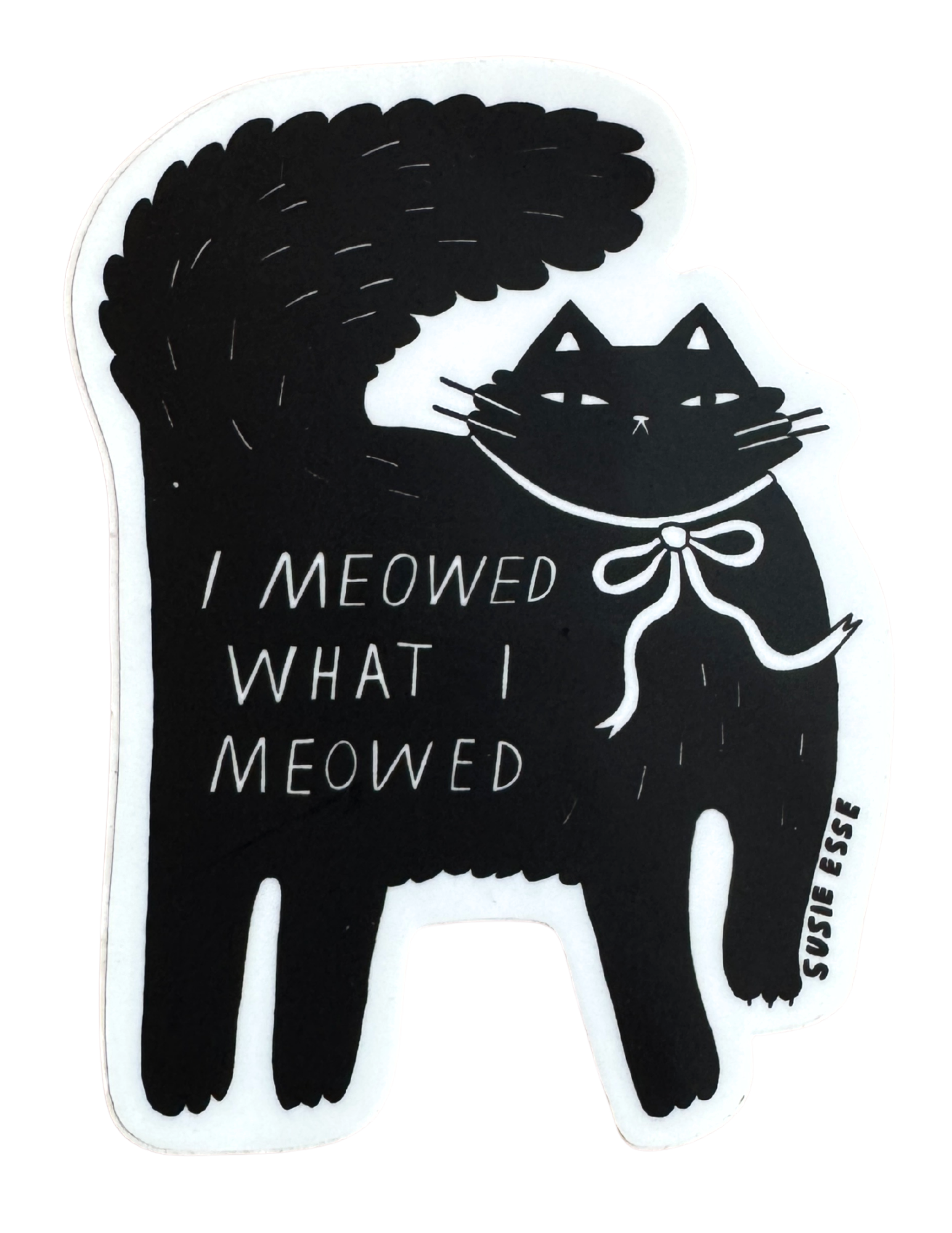 Imeowedwhatimeowed_catstickerclub.png